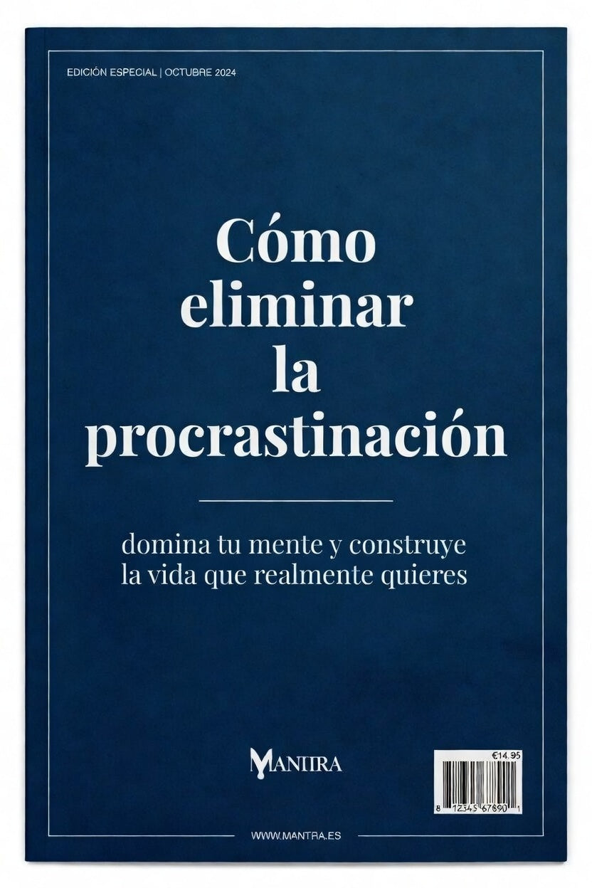 Cómo Eliminar la Procrastinación